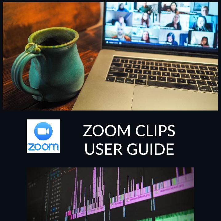 Zoom Clips user guide